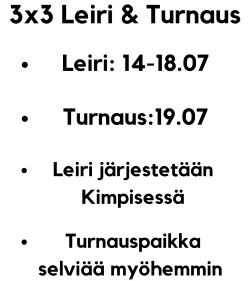 Lappeenrannan Namika järjestää 3x3-koripalloleirin & turnauksen heinäkuussa!